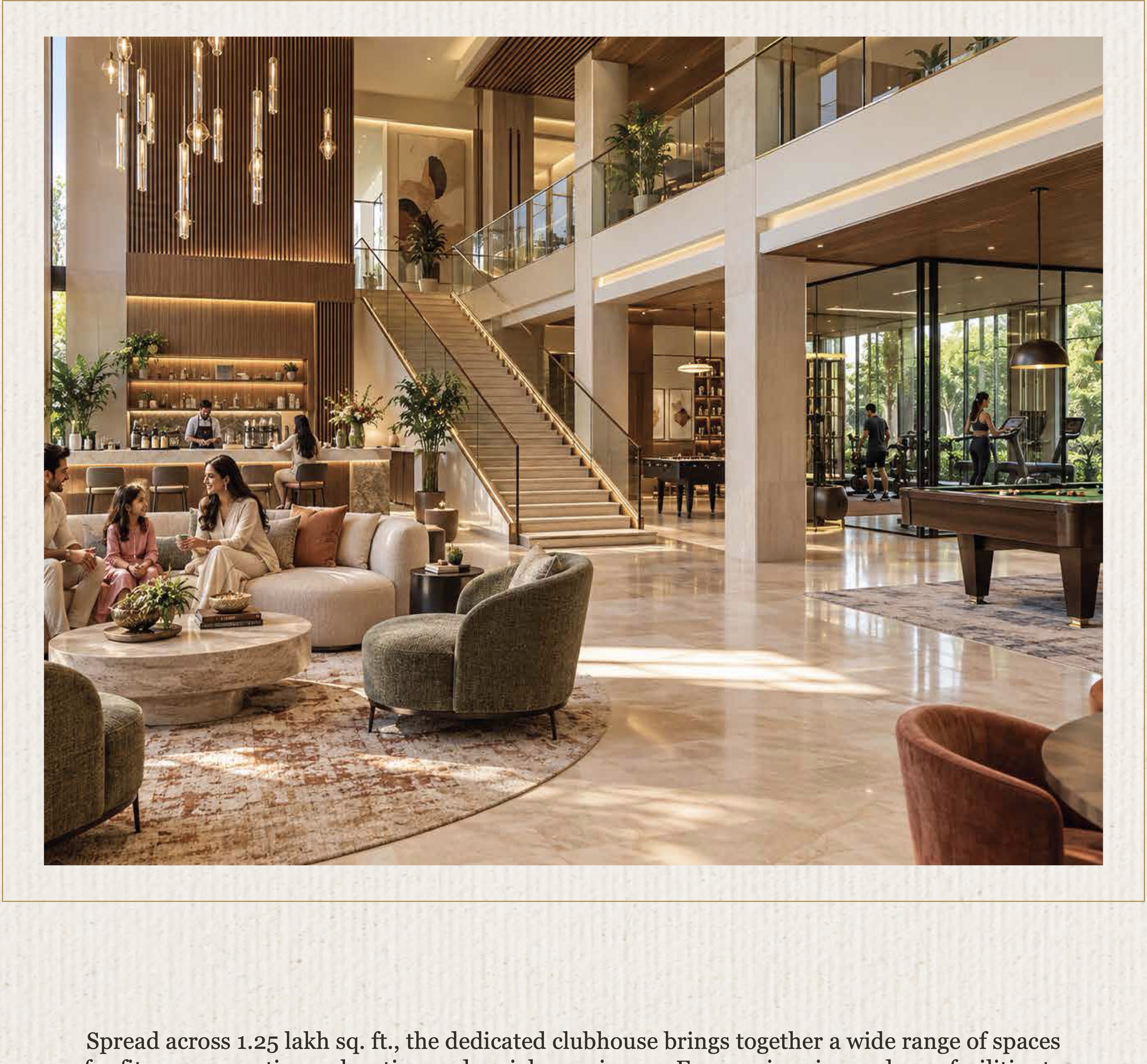 1.25 Lakh Sq. Ft. Clubhouse